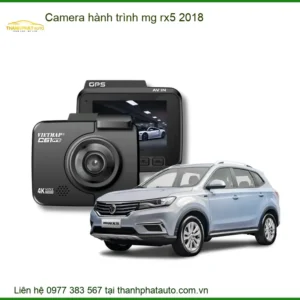 Camera hành trình cao cấp cho MG RX5 2018 - Trung Tâm Lắp Đặt Uy Tín TPHCM
