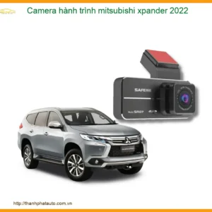 Camera Hành Trình Mitsubishi Xpander 2022 - Địa Chỉ Lắp Đặt Uy Tín TPHCM