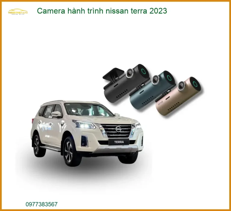 Camera Hành Trình Nissan Terra 2023 - Địa Chỉ Lắp Đặt Chính Hãng TPHCM