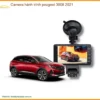 Camera hành trình Peugeot 3008 2021 - Địa Chỉ Lắp Đặt Uy Tín TPHCM