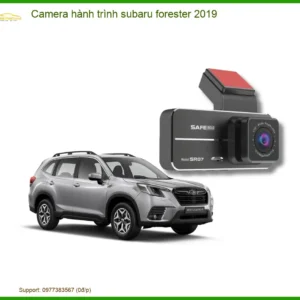 Camera hành trình Subaru Forester 2019 - Địa Chỉ Lắp Đặt Chính Hãng TPHCM