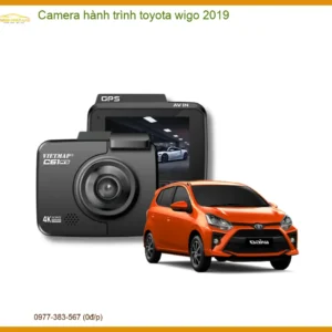 Camera hành trình Toyota Wigo 2019 - Địa Chỉ Lắp Đặt Uy Tín TPHCM
