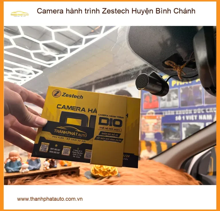 Nơi Lắp Camera Hành Trình Ô Tô hành trình Zestech Huyện Bình Chánh - Giá Tốt TPHCM