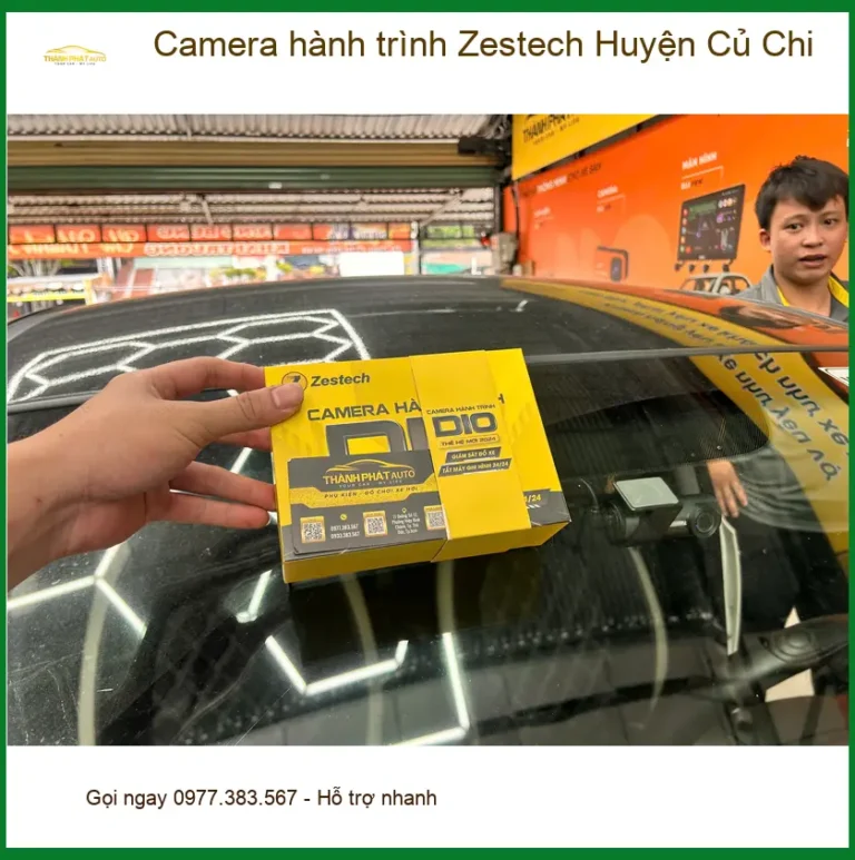 Trung Tâm Lắp Camera Hành Trình Ô Tô Zestech Huyện Củ Chi - Gắn Nhanh Trong Ngày