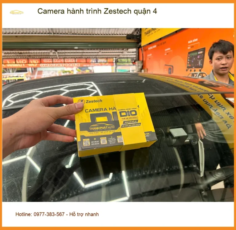Nơi Lắp Camera Hành Trình Ô Tô hành trình Zestech quận 4 - Giá Tốt TPHCM