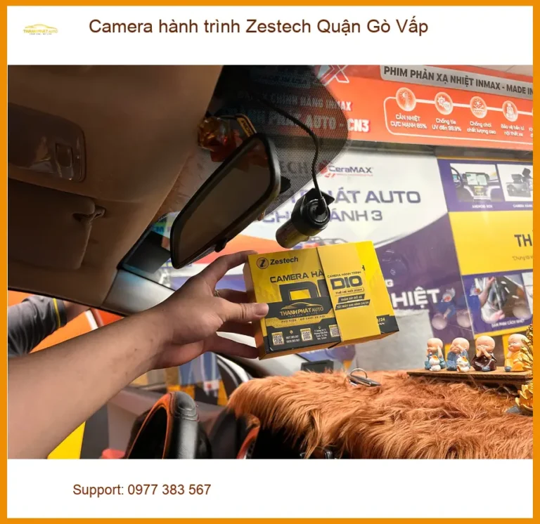 Địa Chỉ Gắn Camera Hành Trình Ô Tô Zestech Quận Gò Vấp - Giá Tốt TPHCM