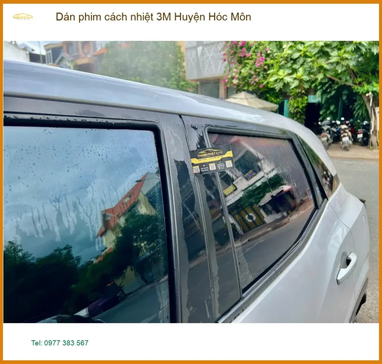 Trung Tâm Dán Phim Cách Nhiệt Ô Tô 3M Huyện Hóc Môn - Thi Công Chuyên Nghiệp