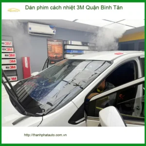 Trung Tâm Dán Phim Cách Nhiệt 3M Ô Tô Tại Quận Bình Tân - Gắn Nhanh Trong Ngày