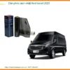 Dán Phim Cách Nhiệt Ford Transit 2023 - Trung Tâm Thi Công Chính Hãng TPHCM
