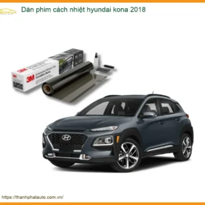 Dán Phim Cách Nhiệt Hyundai Kona 2018 - Địa Chỉ Lắp Đặt Uy Tín TPHCM