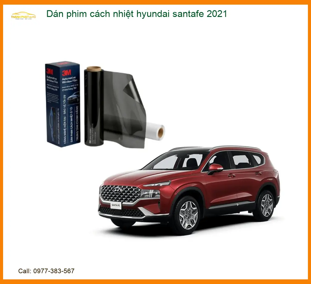 Dán Phim Cách Nhiệt Hyundai SantaFe 2021 - Địa Chỉ Lắp Đặt Uy Tín TPHCM