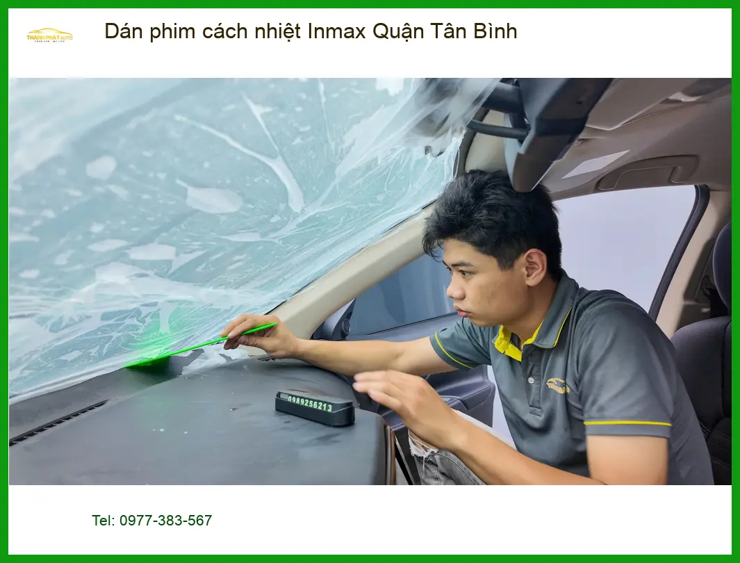 Nơi Dán Phim Cách Nhiệt Ô Tô Inmax Quận Tân Bình - Giá Tốt TPHCM ảnh thực tế 2