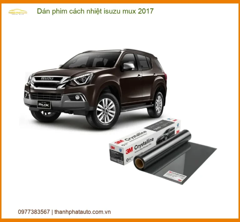 Dán Phim Cách Nhiệt Isuzu Mu-X 2017 - Trung Tâm Lắp Đặt Uy Tín TPHCM