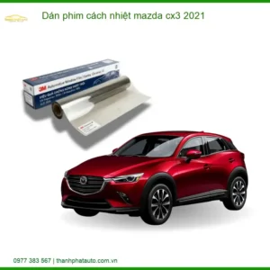Dán Phim Cách Nhiệt Mazda CX3 2021 - Trung Tâm Lắp Đặt Uy Tín TPHCM