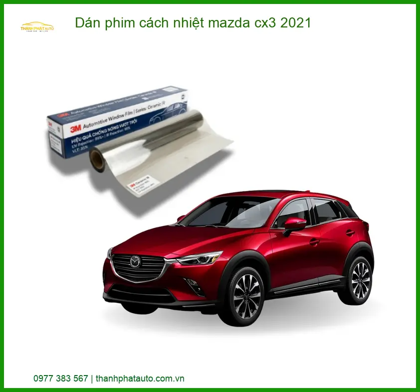 Dán Phim Cách Nhiệt Mazda CX3 2021 - Trung Tâm Lắp Đặt Uy Tín TPHCM