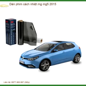 Dán Phim Cách Nhiệt Cho MG MG5 2015 - Địa Chỉ Lắp Đặt Chính Hãng Tại TPHCM