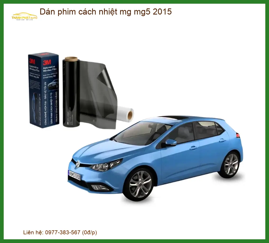 Dán Phim Cách Nhiệt Cho MG MG5 2015 - Địa Chỉ Lắp Đặt Chính Hãng Tại TPHCM