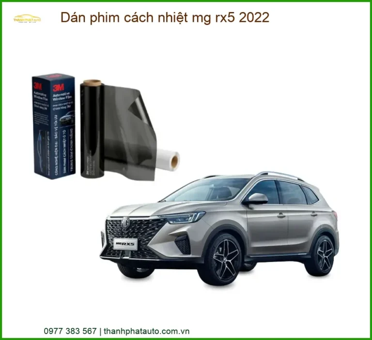 Dán Phim Cách Nhiệt MG RX5 2022 - Địa Chỉ Lắp Đặt Uy Tín TPHCM