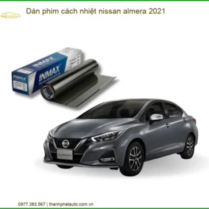 Dán Phim Cách Nhiệt Nissan Almera 2021 - Địa Chỉ Lắp Đặt Chính Hãng TPHCM