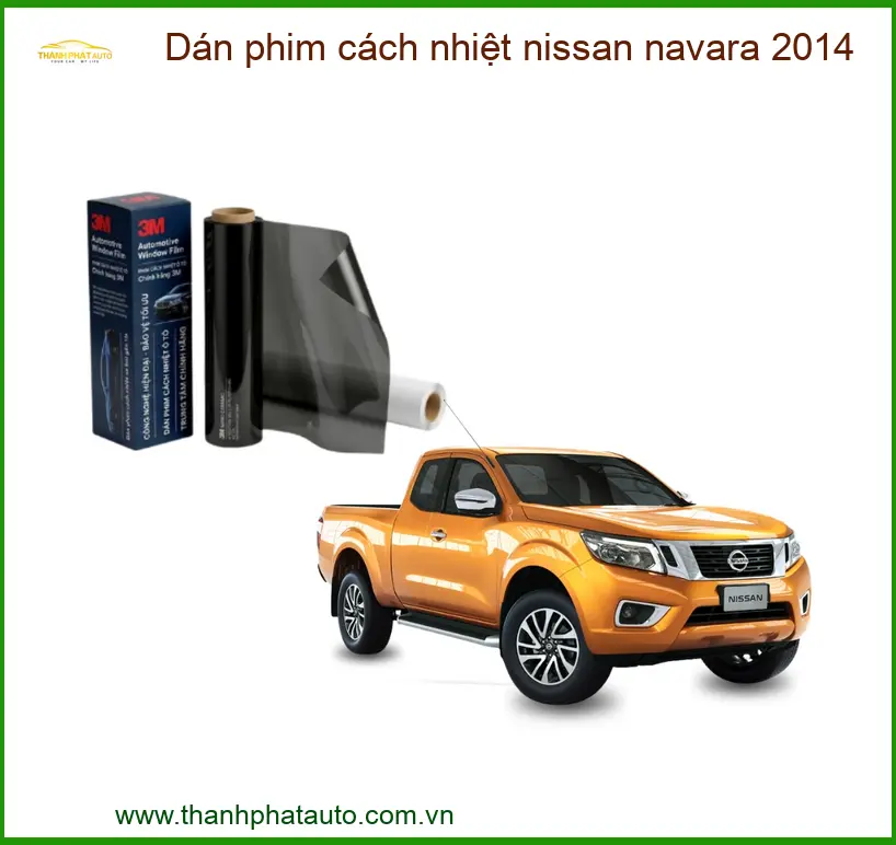 Dán Phim Cách Nhiệt Nissan Navara 2014 - Địa Chỉ Lắp Đặt Uy Tín TPHCM