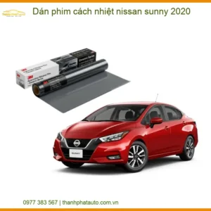 Dán Phim Cách Nhiệt Nissan Sunny 2020 - Địa Chỉ Thi Công Chính Hãng TPHCM