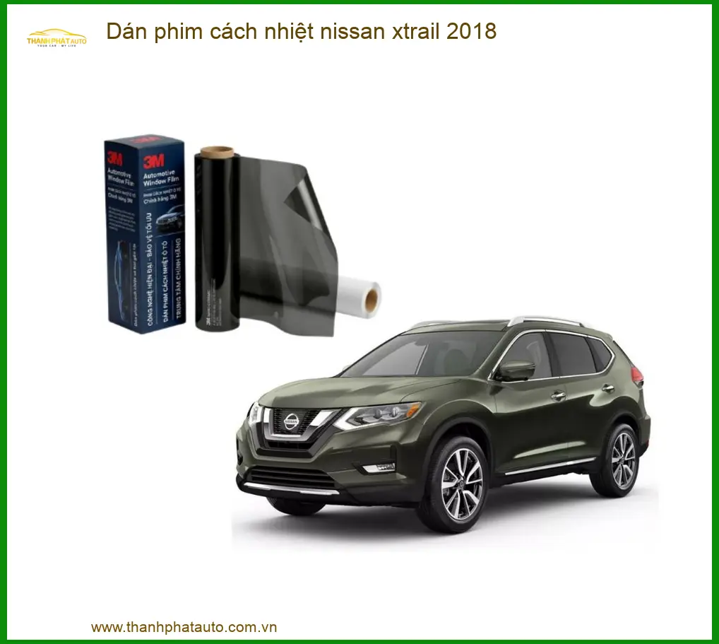 Dán Phim Cách Nhiệt Nissan Xtrail 2018 - Trung Tâm Lắp Đặt Chính Hãng TPHCM