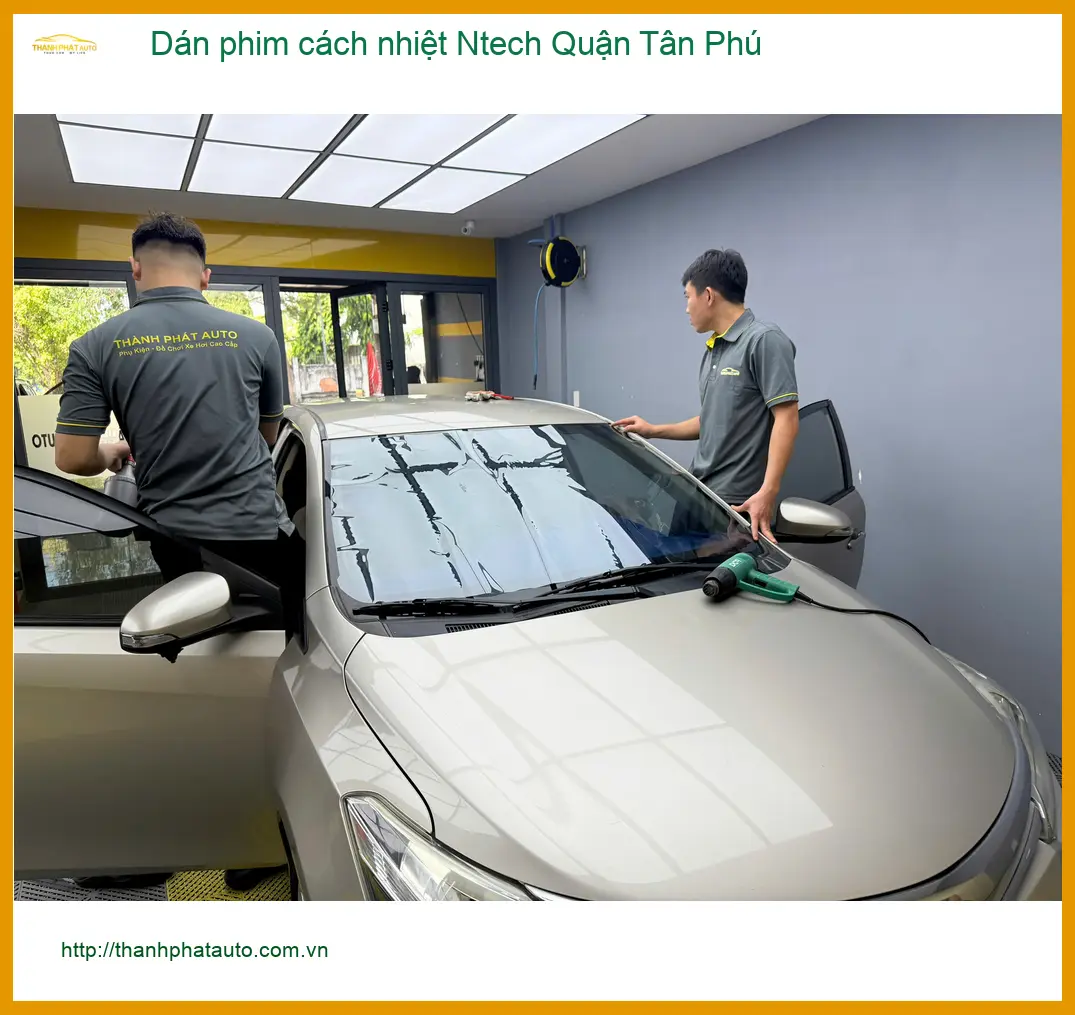 Trung Tâm Dán Phim Cách Nhiệt Ntech Ô Tô Quận Tân Phú - Lắp Đặt Uy Tín TPHCM ảnh thực tế 2