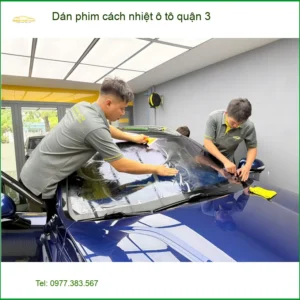 Địa Chỉ Dán Phim Cách Nhiệt Ô Tô Tại Quận 3 - Thi Công Chuyên Nghiệp - Ảnh 3