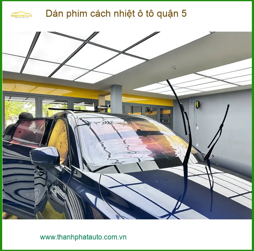 Địa Chỉ Dán Phim Cách Nhiệt Ô Tô tại Quận 5 - Lắp Đặt Uy Tín TPHCM ảnh thực tế 3