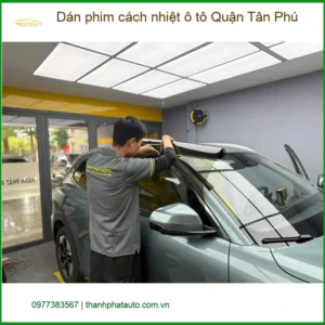 Địa Chỉ Dán Phim Cách Nhiệt Ô Tô Tại Quận Tân Phú - Lắp Đặt Uy Tín TPHCM - Ảnh 3