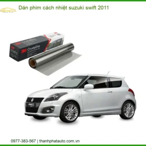 Dán Phim Cách Nhiệt Suzuki Swift 2011 - Địa Chỉ Lắp Đặt Uy Tín TPHCM