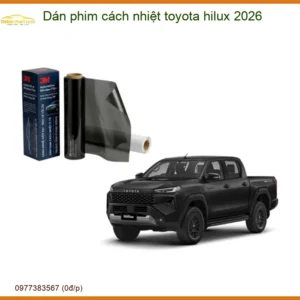 Phim Cách Nhiệt Toyota Hilux 2026 Cao Cấp - Địa Chỉ Lắp Đặt Uy Tín TPHCM