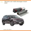 Dán Phim Cách Nhiệt Volkswagen Vilorant 2023 - Địa Chỉ Lắp Đặt Uy Tín TPHCM