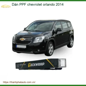 Dán PPF Chevrolet Orlando 2014 - Địa Chỉ Lắp Đặt Chính Hãng Uy Tín TPHCM