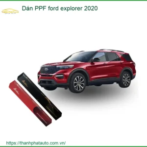 Dán PPF Ford Explorer 2020 - Trung Tâm Thi Công Chính Hãng, Giá Tốt Tại TPHCM