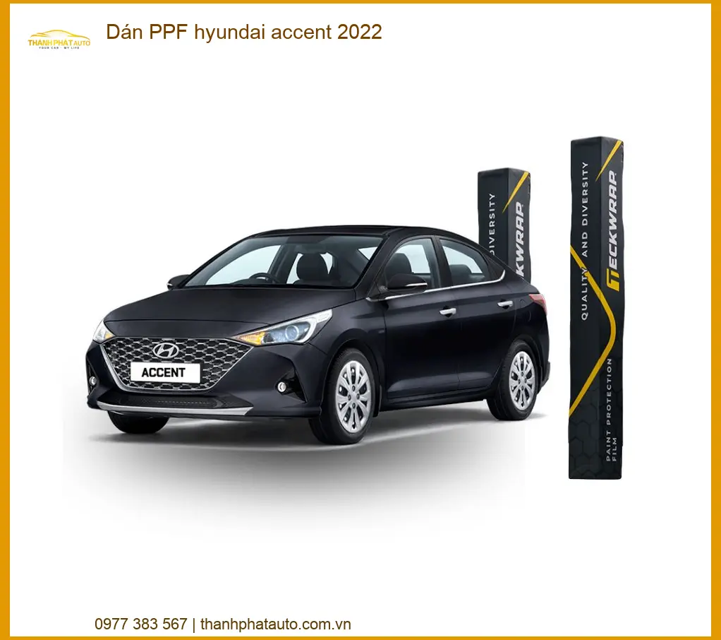 Dán Phim PPF Hyundai Accent 2022 - Trung Tâm Thi Công PPF Chính Hãng TPHCM