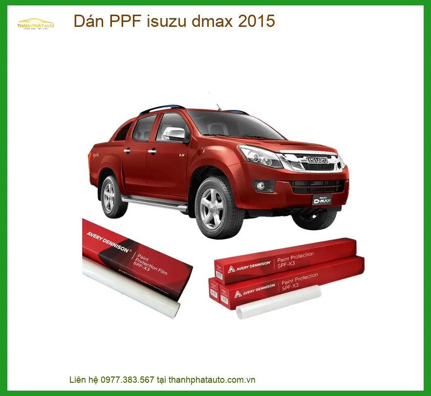 Dán PPF Bảo Vệ Sơn Isuzu D-Max 2015 - Nơi Gắn Cao Cấp TPHCM