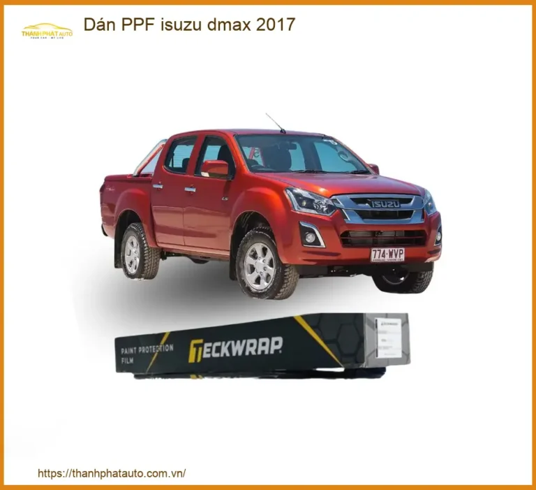 Dán PPF Isuzu Dmax 2017 - Địa Chỉ Lắp Đặt Chính Hãng Uy Tín TPHCM