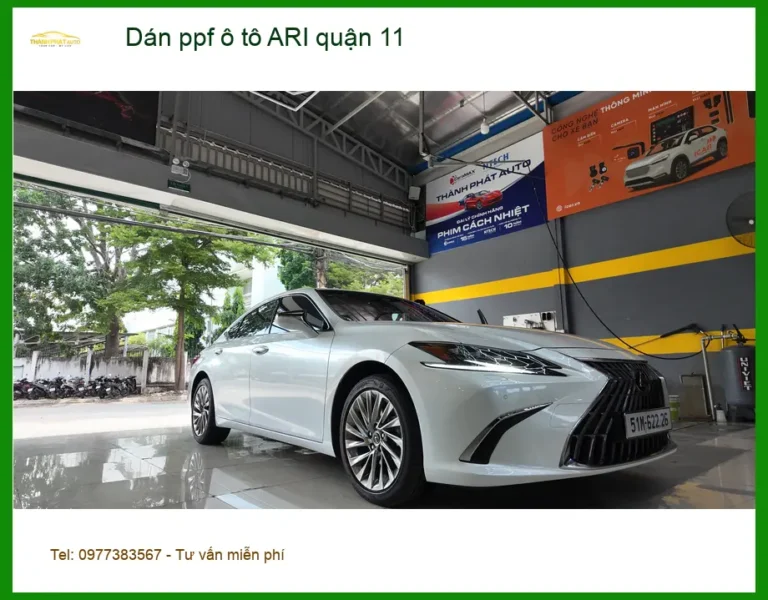 Trung Tâm Dán PPF Ô Tô ppf ô tô ARI quận 11 - Thi Công Chuyên Nghiệp