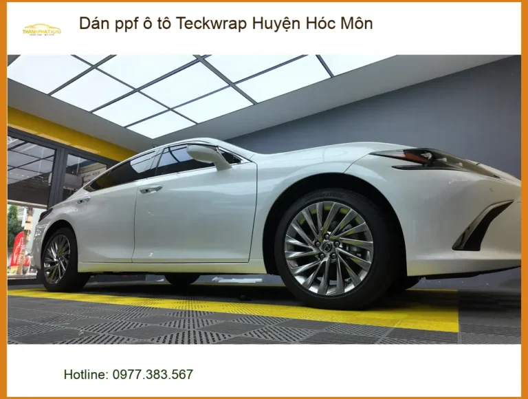 Dịch Vụ Dán PPF Ô Tô ppf ô tô Teckwrap Huyện Hóc Môn - Thi Công Chuyên Nghiệp