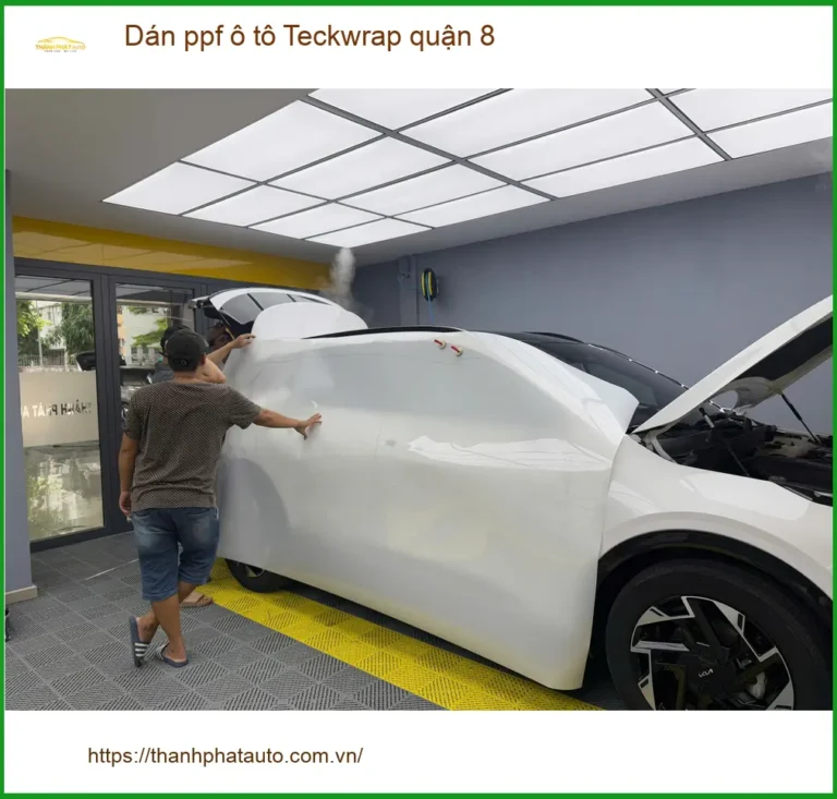 Trung Tâm Dán PPF Ô Tô Teckwrap Quận 8 - Thi Công Chuyên Nghiệp