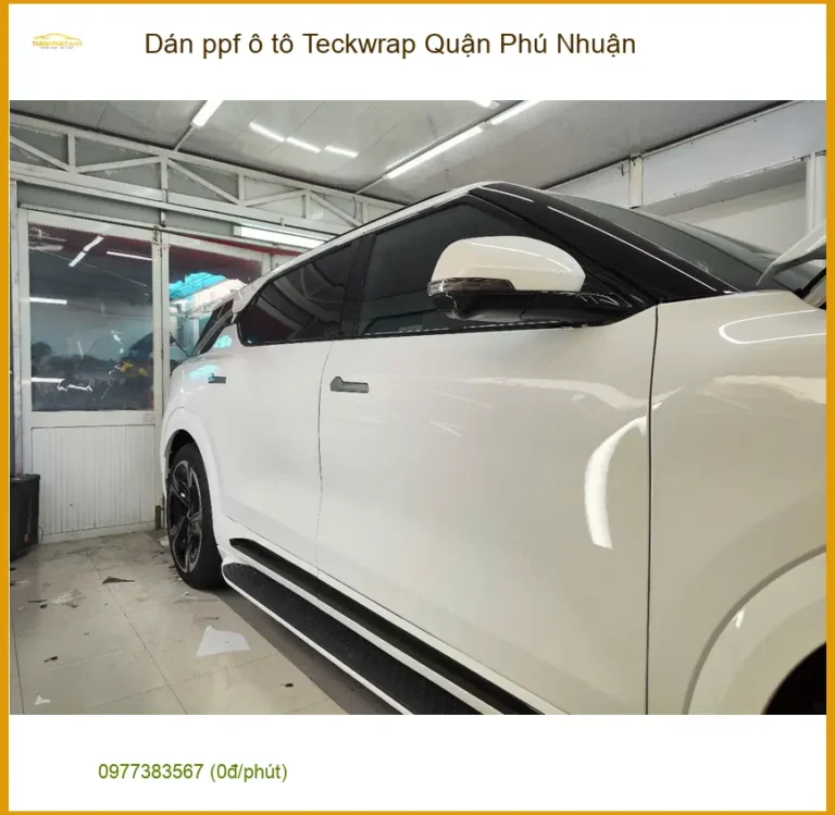 Trung Tâm Dán PPF Ô Tô ppf ô tô Teckwrap Quận Phú Nhuận - Thi Công Chuyên Nghiệp
