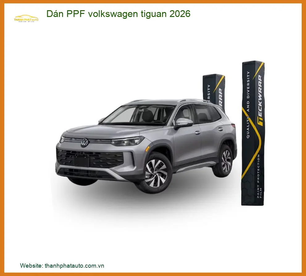 Dán Phim Bảo Vệ PPF Volkswagen Tiguan 2026 - Địa Chỉ Thi Công Uy Tín TPHCM
