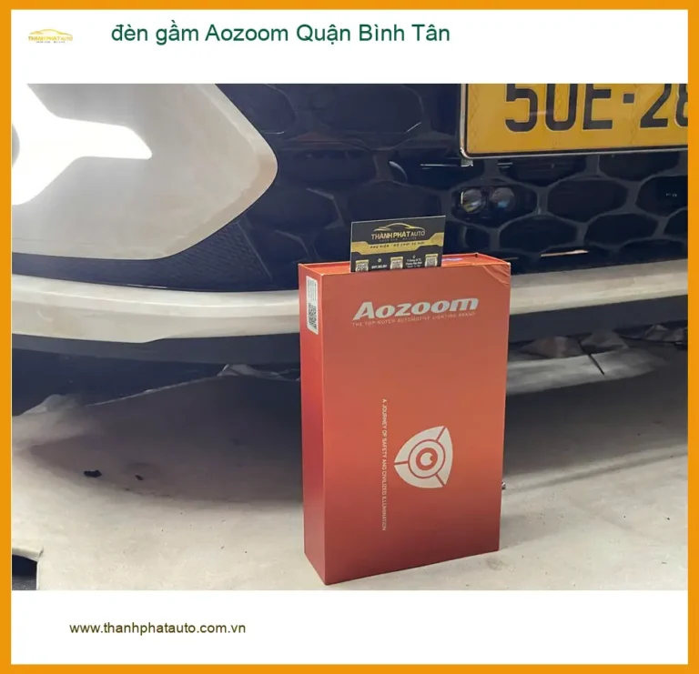 Trung Tâm Độ Đèn Ô Tô đèn gầm Aozoom Quận Bình Tân - Nâng Cấp Chính Hãng