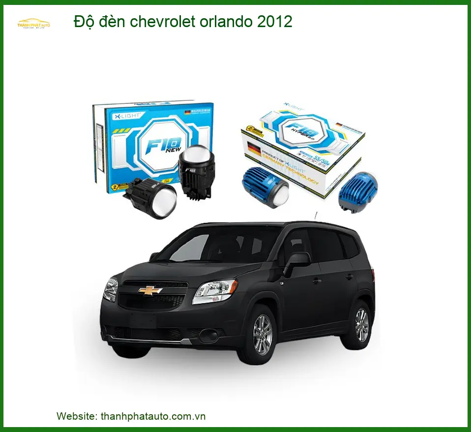 Độ Đèn Chevrolet Orlando 2012 - Địa Chỉ Lắp Đặt Uy Tín TPHCM