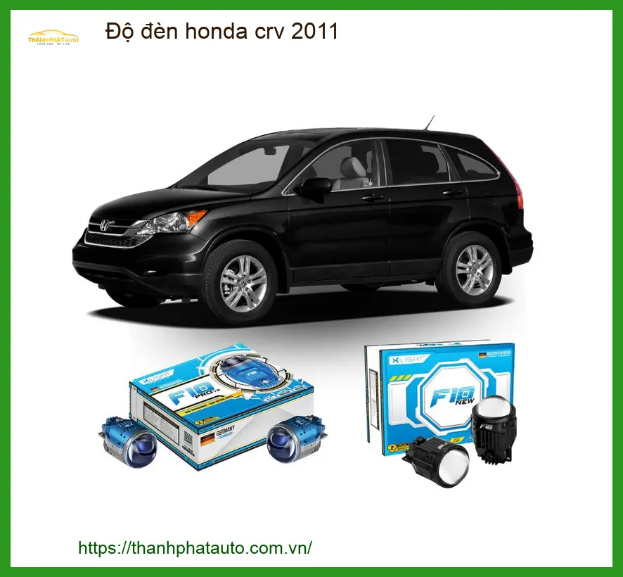 Độ Đèn Honda CRV 2011 - Trung Tâm Nâng Cấp Đèn Chính Hãng TPHCM