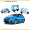 Độ đèn LED Bi Xenon Honda Jazz 2019 - Địa Chỉ Lắp Đặt Chính Hãng TPHCM
