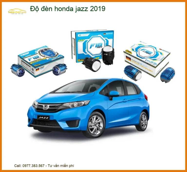 Độ đèn LED Bi Xenon Honda Jazz 2019 - Địa Chỉ Lắp Đặt Chính Hãng TPHCM