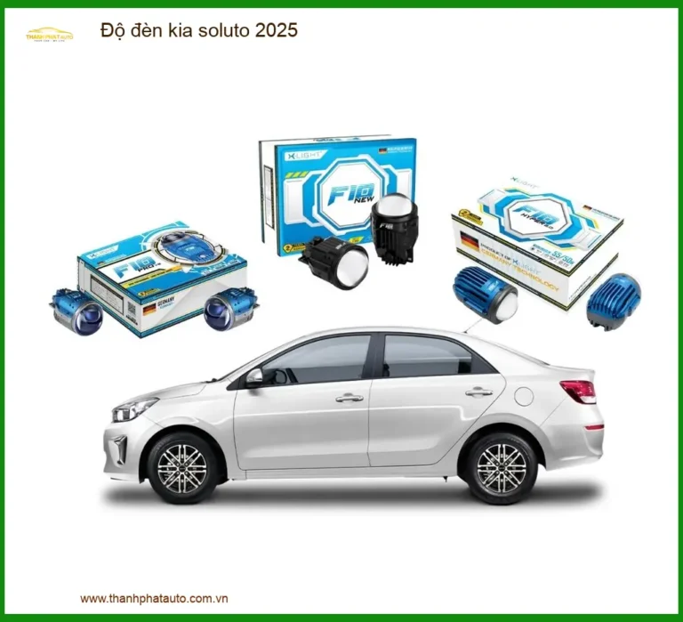 Độ đèn Kia Soluto 2025 - Trung Tâm Độ Đèn LED, Bi Xenon Chính Hãng TPHCM