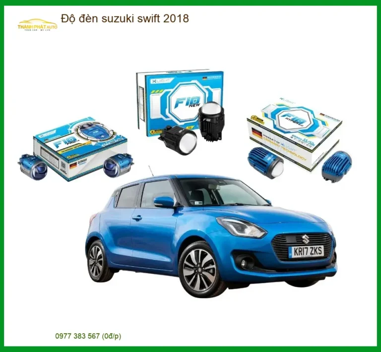 Độ Đèn Suzuki Swift 2018 - Trung Tâm Lắp Đặt Độ Đèn Ô Tô Chính Hãng TPHCM
